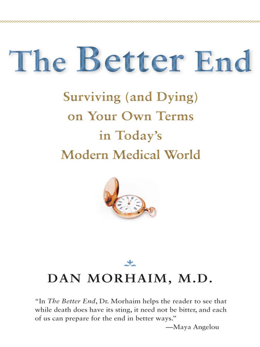Title details for The Better End by Dan Morhaim - Available